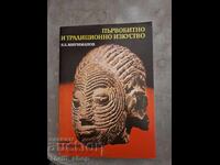 Primitive and Traditional Art V. B. Mirimanov