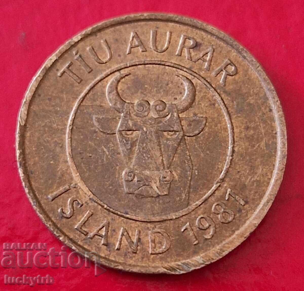 10 eyrir 1981 - Islanda cu preț € 1.00 | 1.96 BGN 10 eyrir 1981 - Islanda cu preț € 1.00 | 1.96 BGN