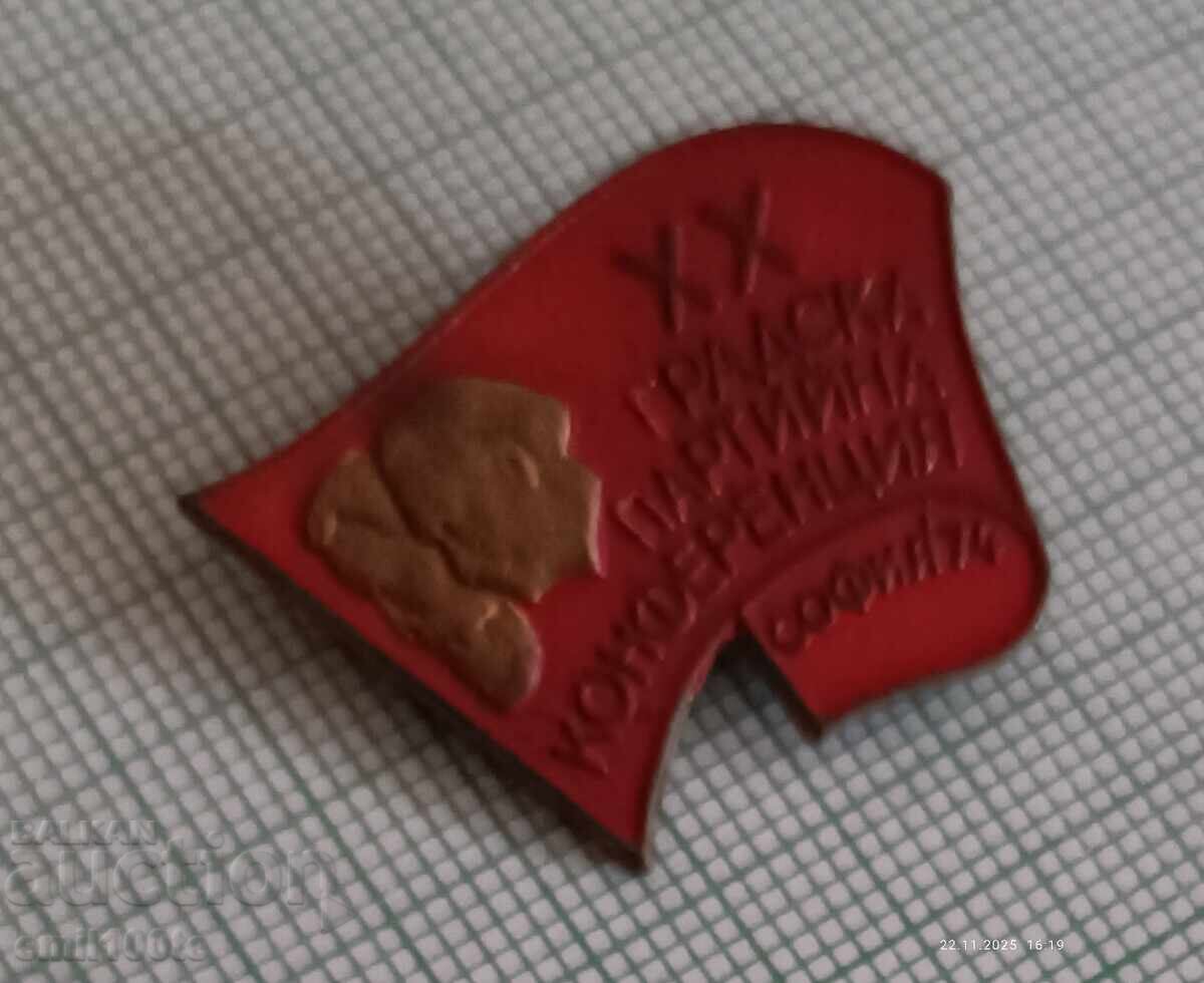 Insigna - Conferința de petrecere a orașului Sofia 1974 cu preț 5.00 BGN | € 2.56