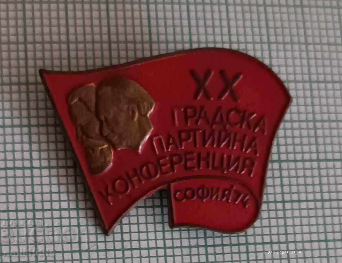 Insigna - Conferința de petrecere a orașului Sofia 1974