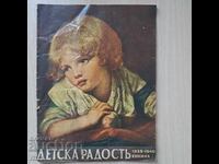 BUCURIA COPIILOR 1939-40 revistă pentru copii Regatul Bulgariei