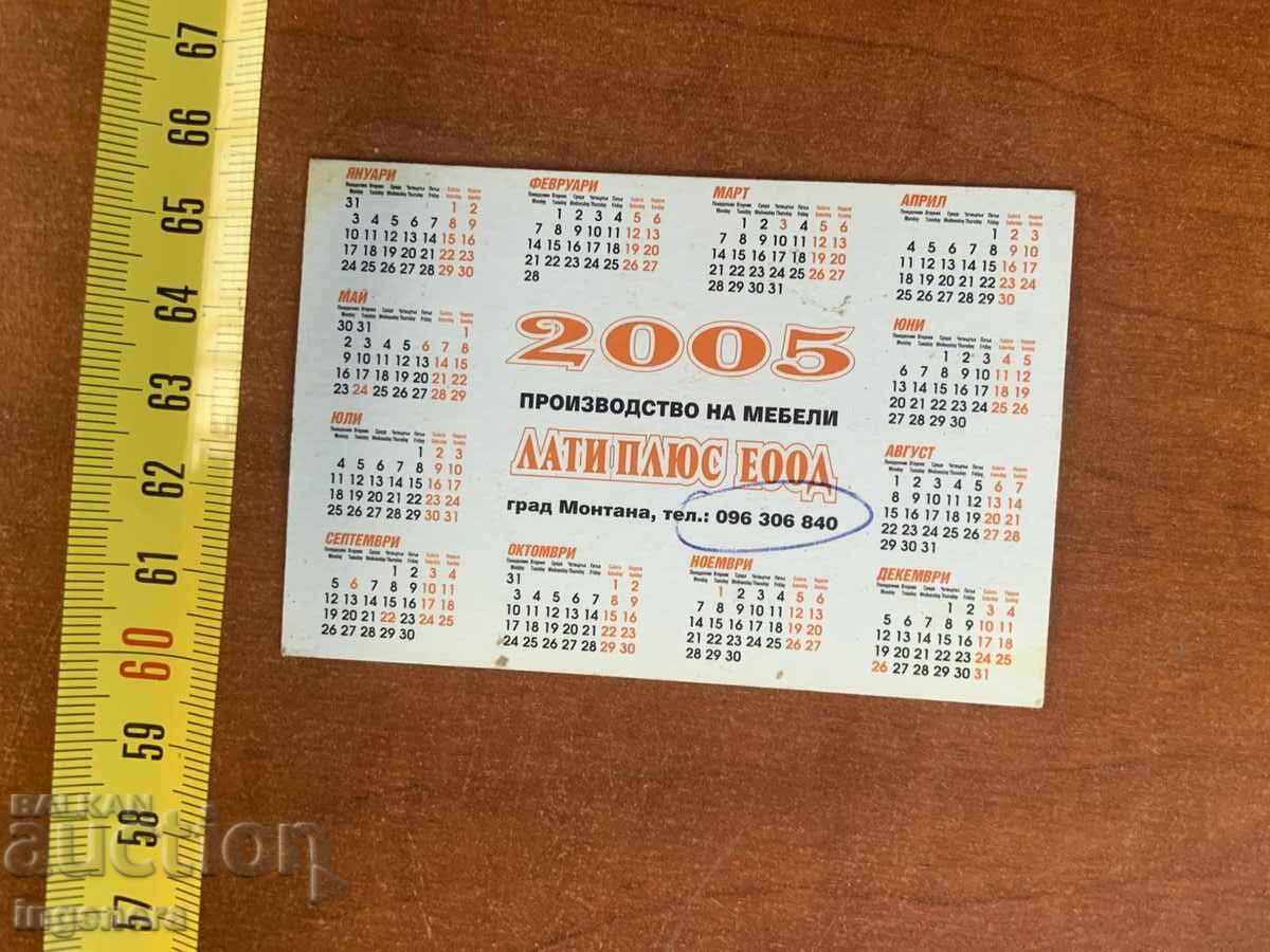 CALENDAR 2005 ANUL cu preț 3.00 BGN | € 1.53