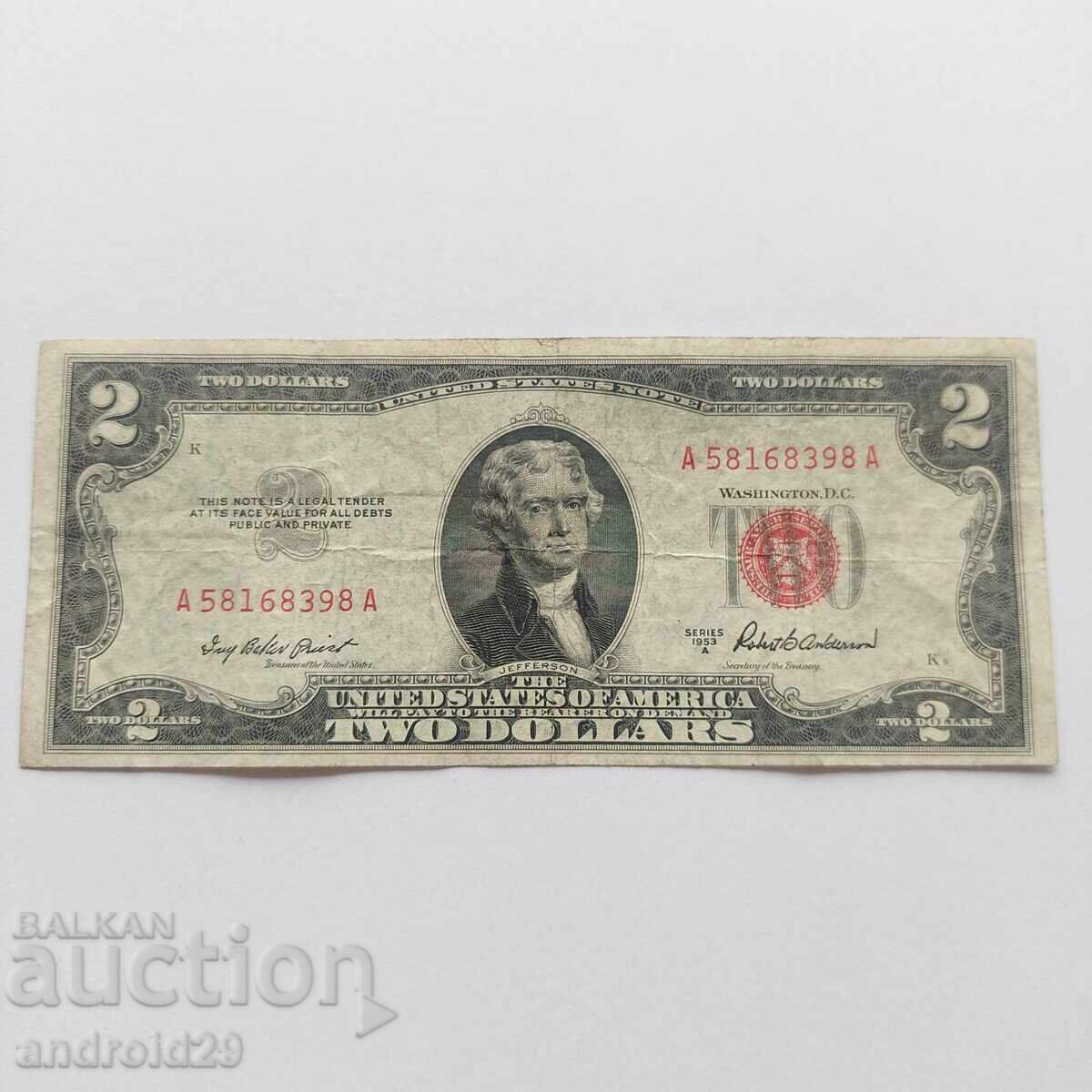 2 Dolari 1953 SUA, Sigiliu roșu / Bancnotă