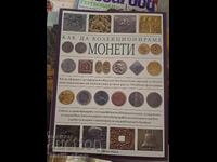 How to collect coins