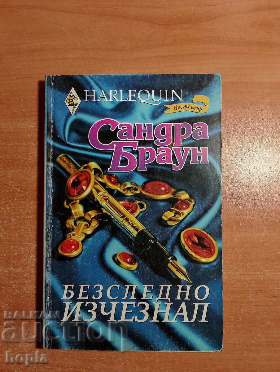 Sandra Brown. Gone Without a Trace Sandra Brown. Gone Without a Trace