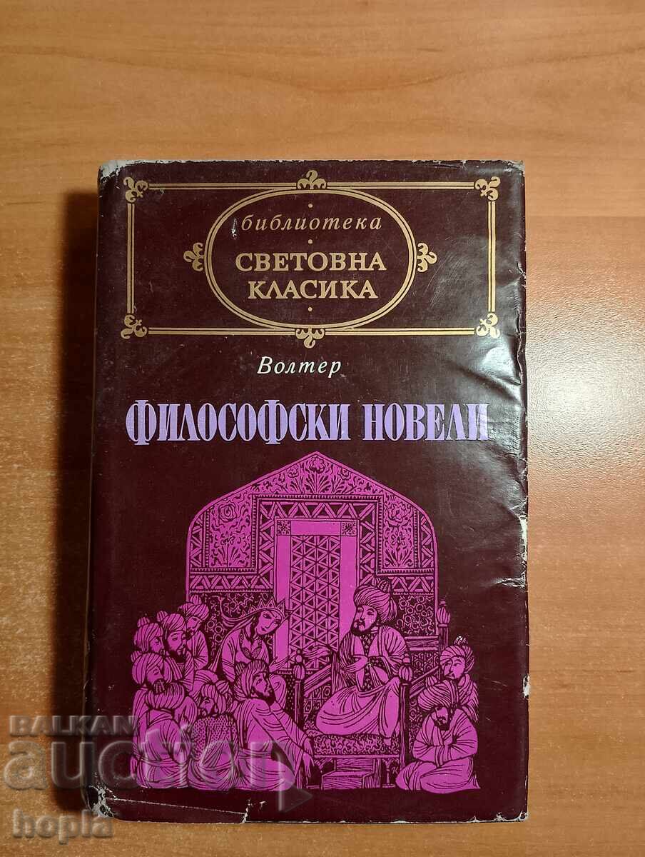 Voltaire Philosophical Novels Voltaire Philosophical Novels