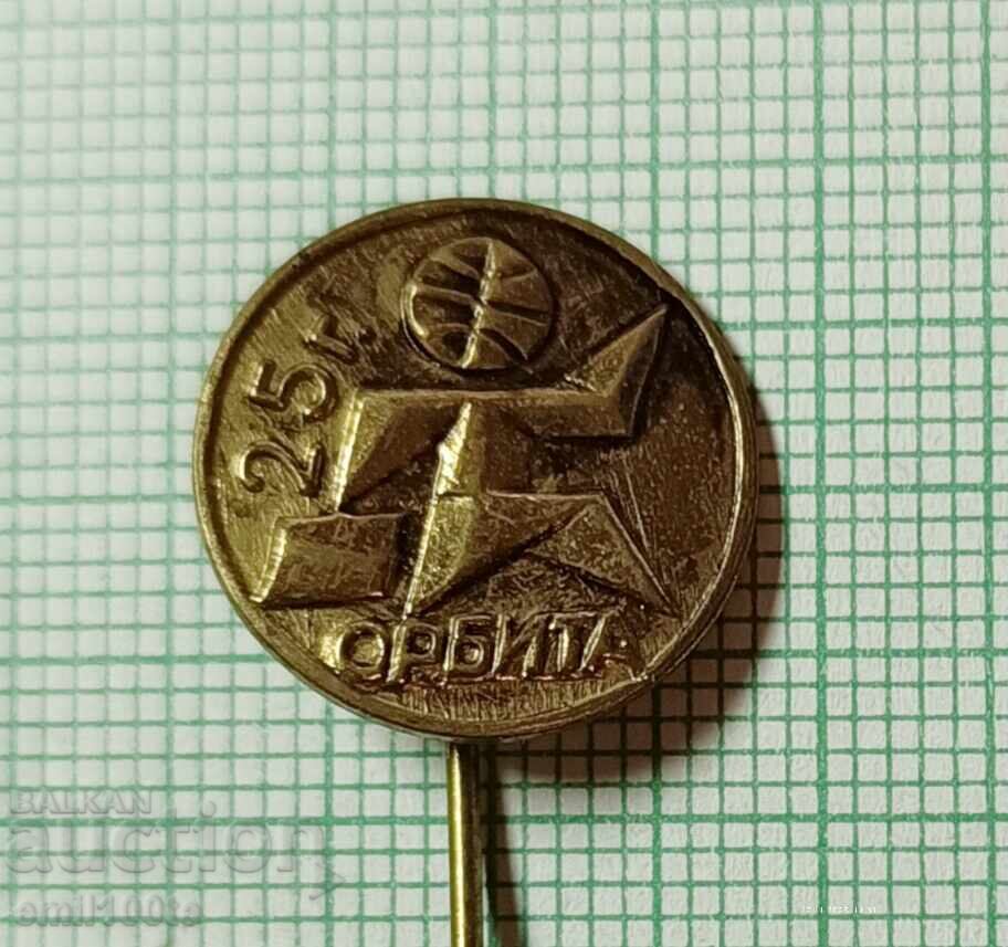 Insigna - 25 de ani BMT Orbita Biroul de Turism pentru Tineret cu preț 2.00 BGN | € 1.02