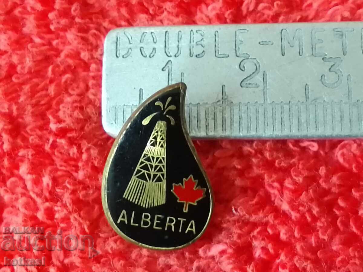 Vechi insignă Canada Alberta ALBERTA Platformă petrolieră Petrol