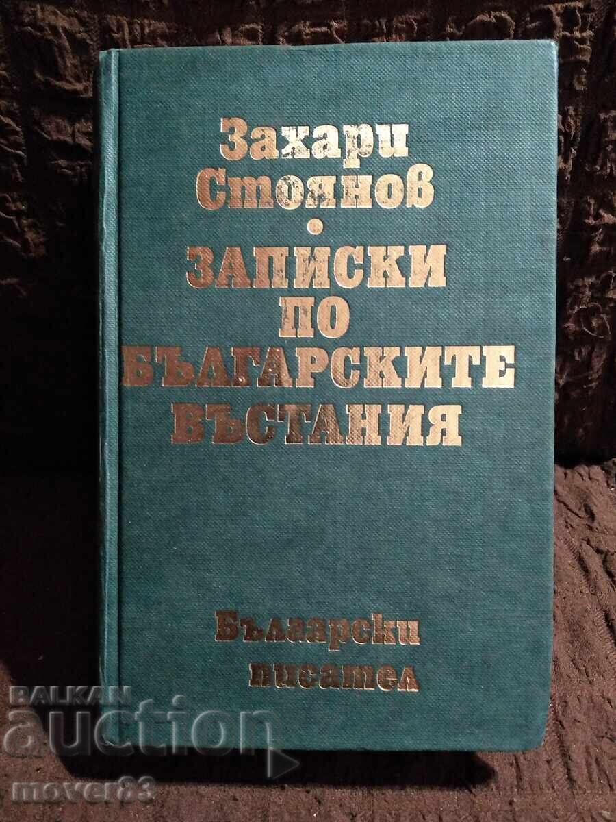 Note despre Revoltele Bulgare. Zahari Stoyanov