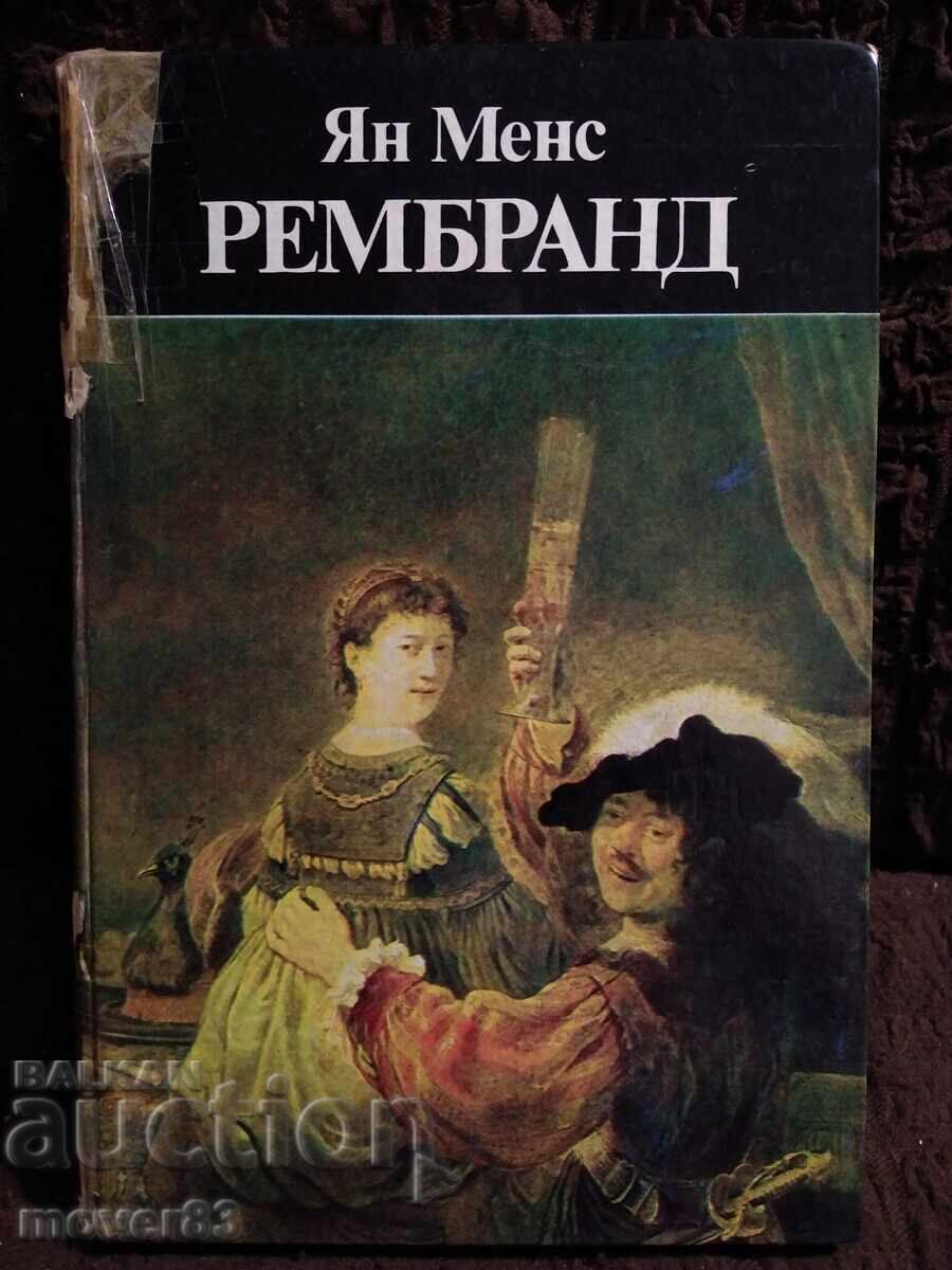 Ρέμπραντ. Γιαν Μενς
