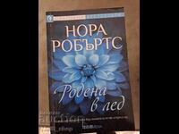 Born in Ice Nora Roberts