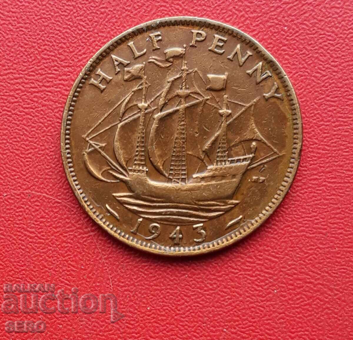 Marea Britanie - 1/2 penny 1943