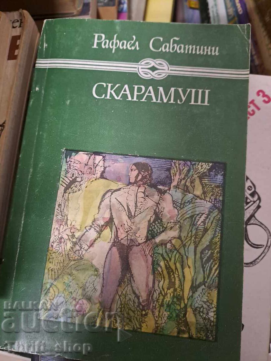 Scaramouche Raphael Sabatini