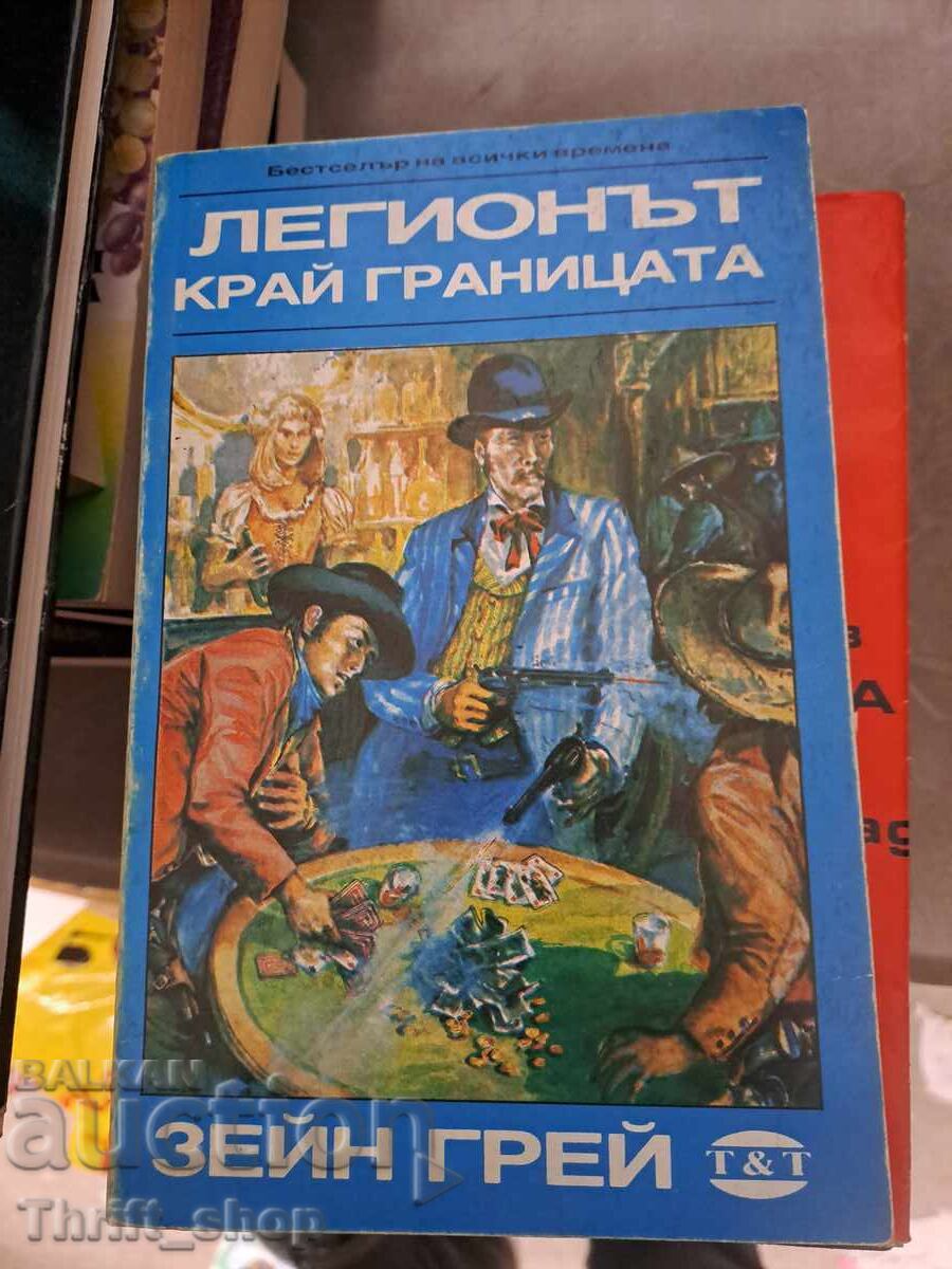 The Legion on the Zane Gray Frontier