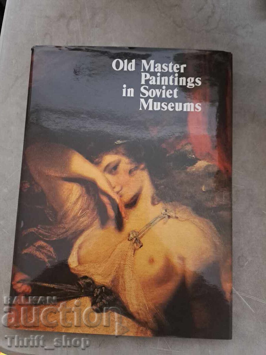 Old paintings in Soviet Museums