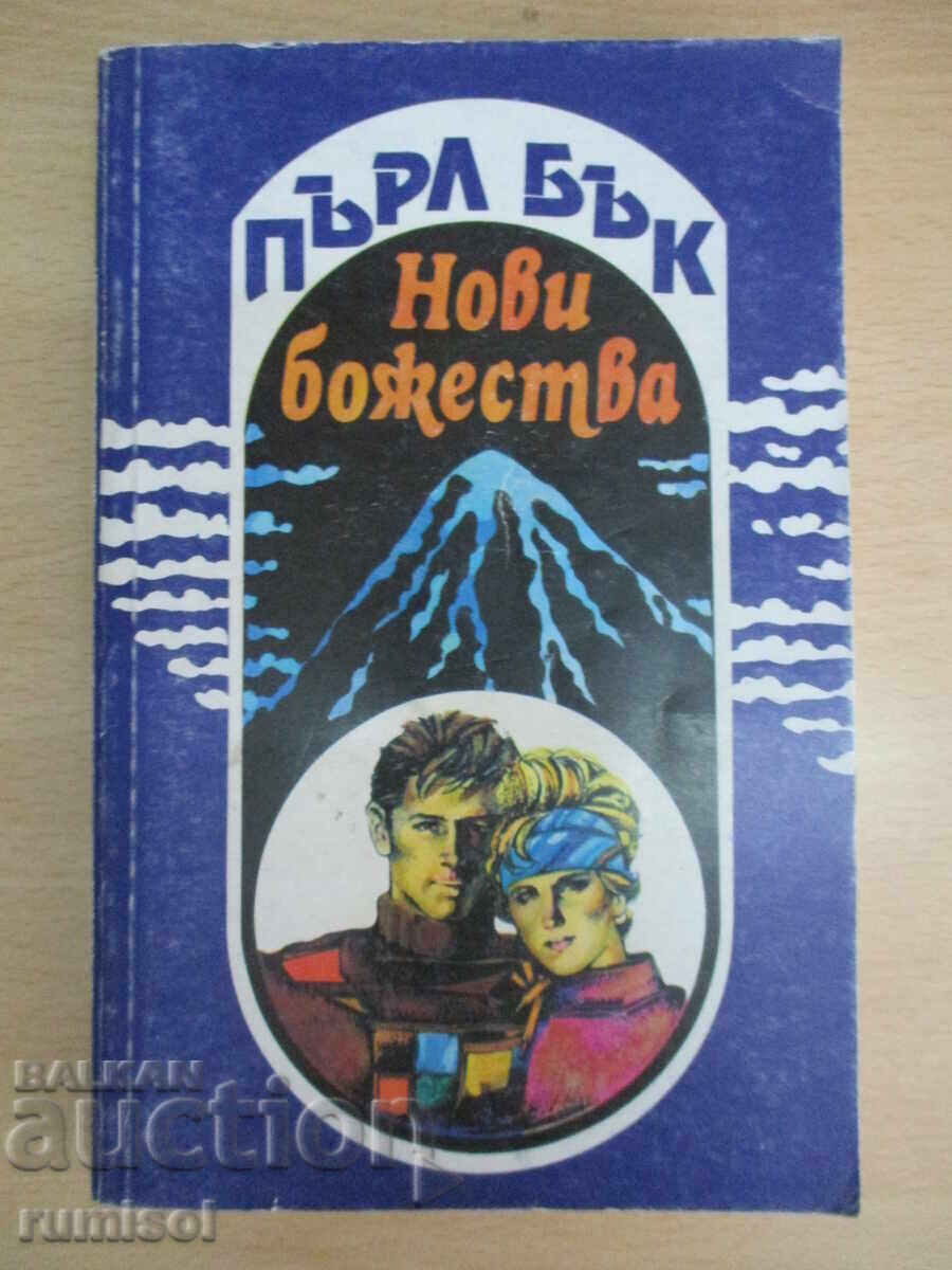 Noi zeități - Pearl Buck