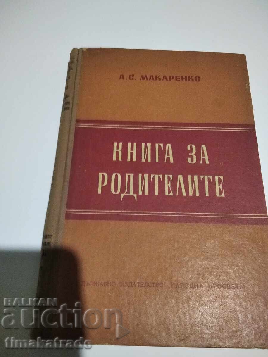 Carte pentru părinți - A. S. Makarenko