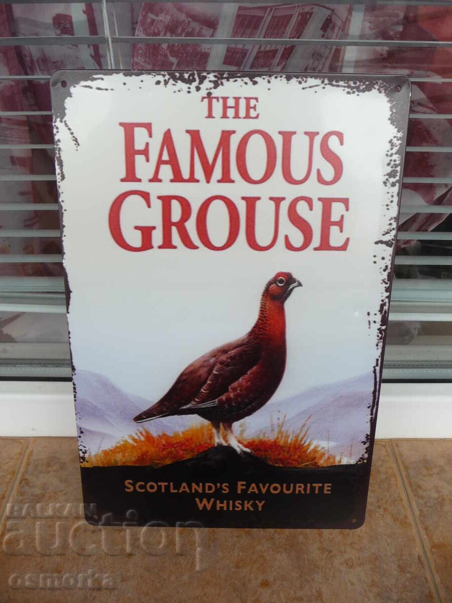 Metal Whiskey Sign The Famous Grouse Best Selling Scotch Metal Whiskey Sign The Famous Grouse Best Selling Scotch
