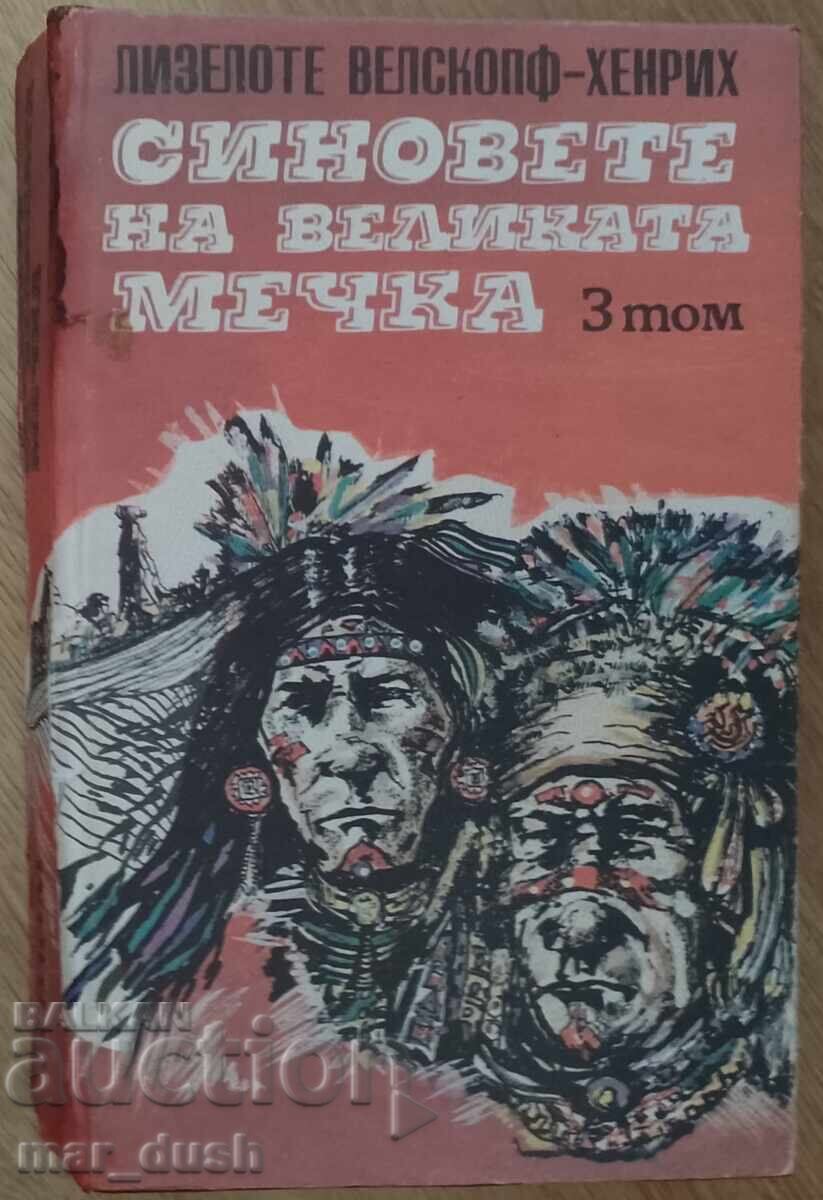 The Sons of the Great Bear, Volume 3 The Sons of the Great Bear, Volume 3