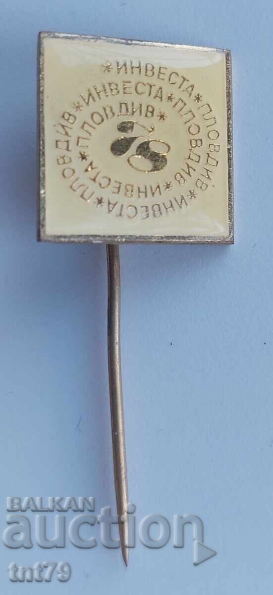 Badge: Investa - Plovdiv city - 1978 (white background) Badge: Investa - Plovdiv city - 1978 (white background)