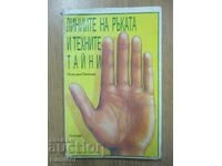 The Lines of the Hand and Their Secrets - Lena de Saint-Clair