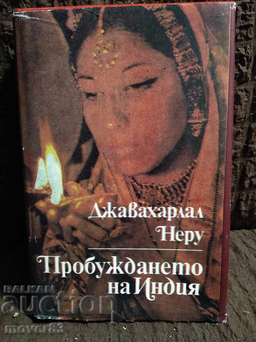 The Awakening of India. Jawaharlal Nehru