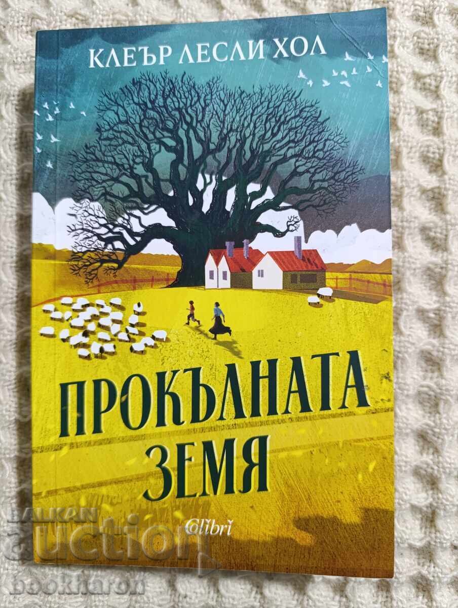 Claire Leslie Hall: Ținut blestemat