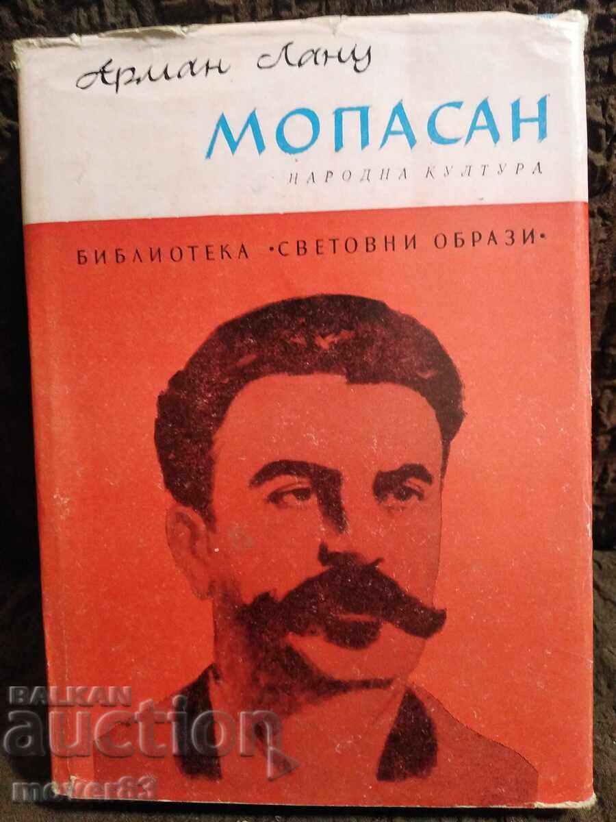 World Images. Maupassant. Armand Lanoux