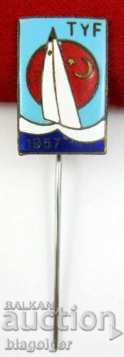 Licitație Federația Turcă de Navigație - Insigna veche - Email