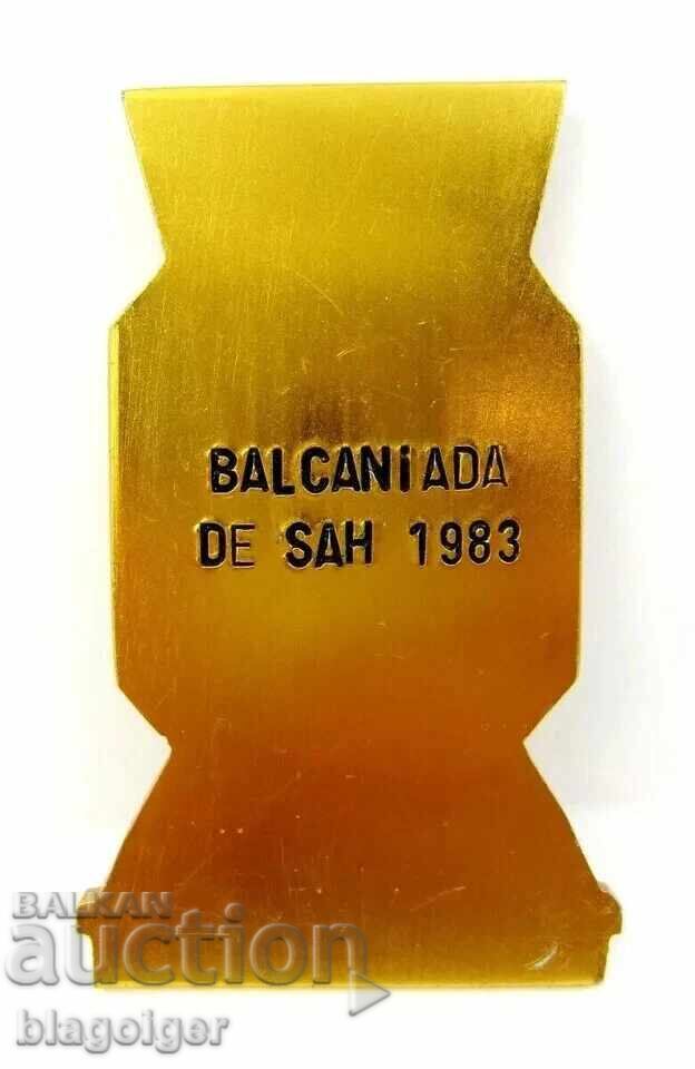 Balcaniada de șah 1983 în România - Plachetă de participare cu preț € 7.67 | 15.00 BGN Balcaniada de șah 1983 în România - Plachetă de participare cu preț € 7.67 | 15.00 BGN