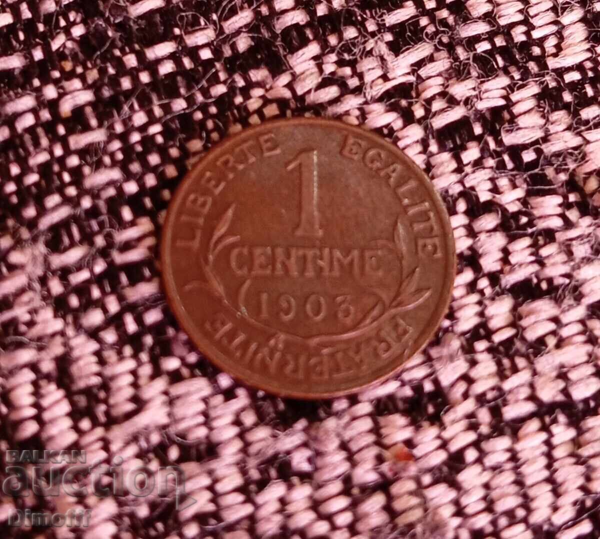 Licitație 1 centime 1903 Franța rar
