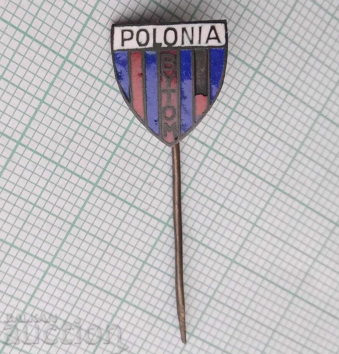 19247 Значка - Футболен клуб Polonia Bytom Полша - емайл с цена € 2.05 | 4.01 лв.