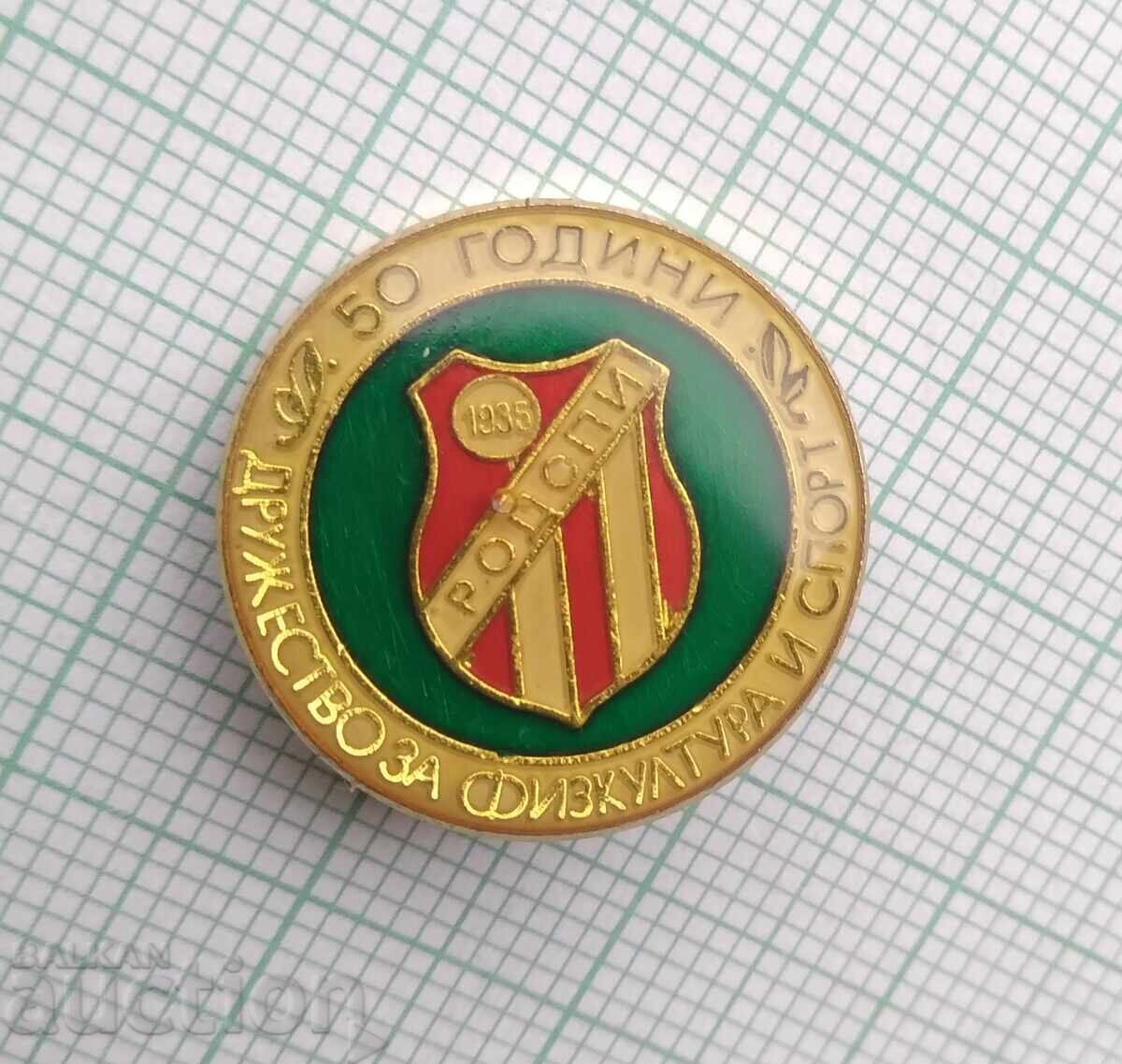19255 Insigna - 50 de ani Clubul de Fotbal Rodopi Momcilgrad cu preț € 3.00 | 5.87 BGN