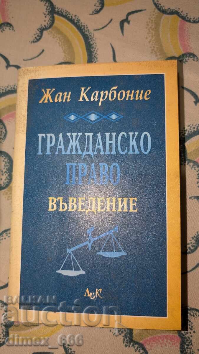 Civil Law. Introduction by Jean Carbonnier