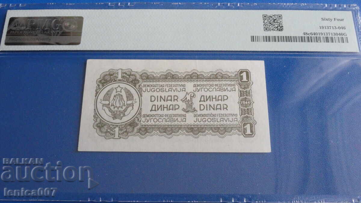 Livrarea Iugoslavia 1944 - 1 dinar PMG 64