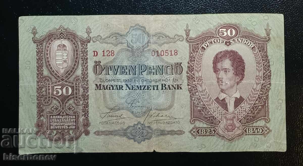 Foame, Ungaria, 50 pengő 1932, VF