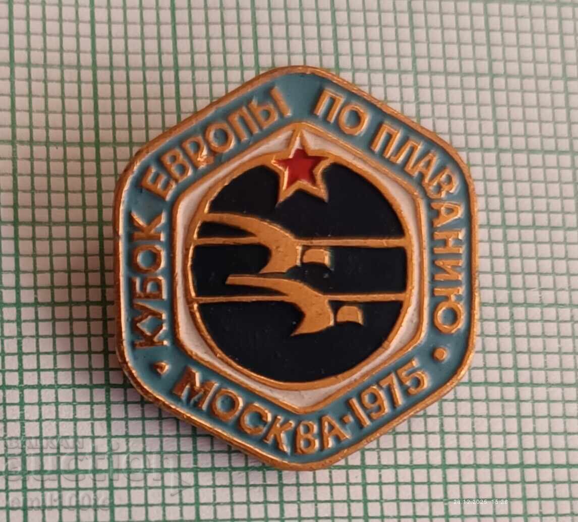 Badge - European Swimming Championships Moscow 1975 with price € 0.77 | 1.51 BGN