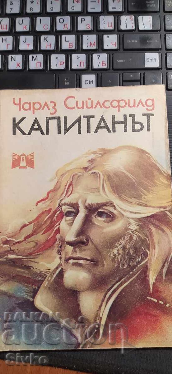 The Captain, Charles Sealsfield, Illustrations The Captain, Charles Sealsfield, Illustrations