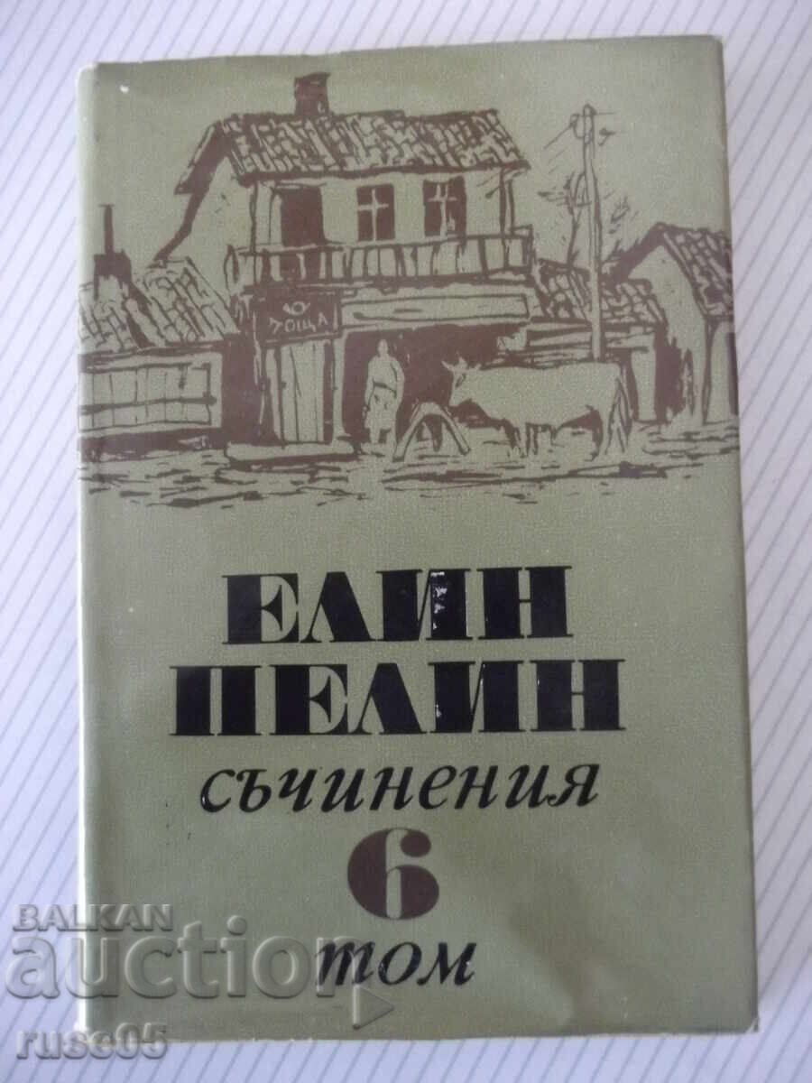 Cartea "Opere - volumul 6 - Elin Pelin" - 252 pag