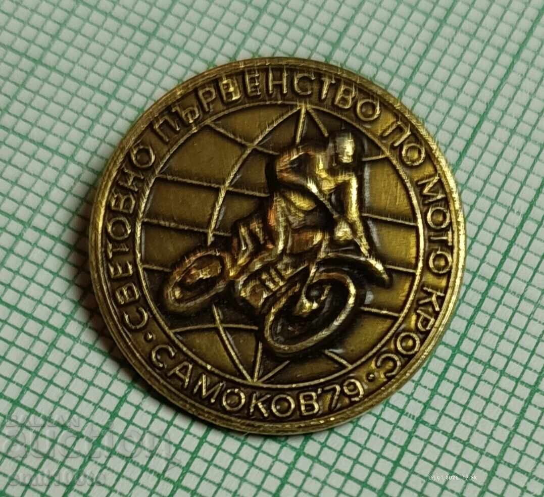 Licitație Insigna - Campionatul Mondial de Motocross Samokov 79 Licitație Insigna - Campionatul Mondial de Motocross Samokov 79