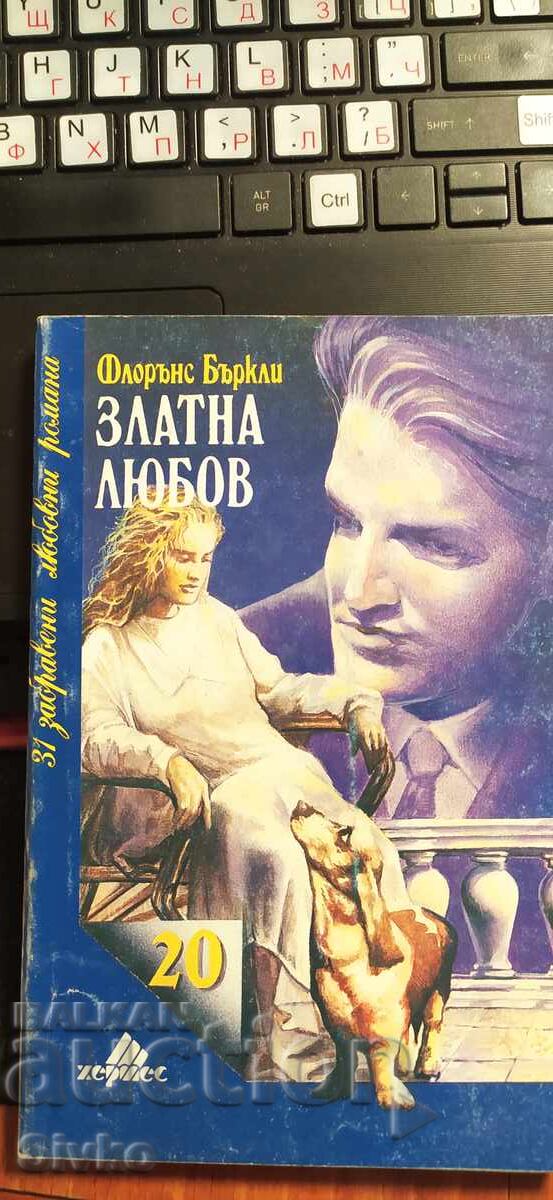 Dragoste de Aur, Florence Berkeley