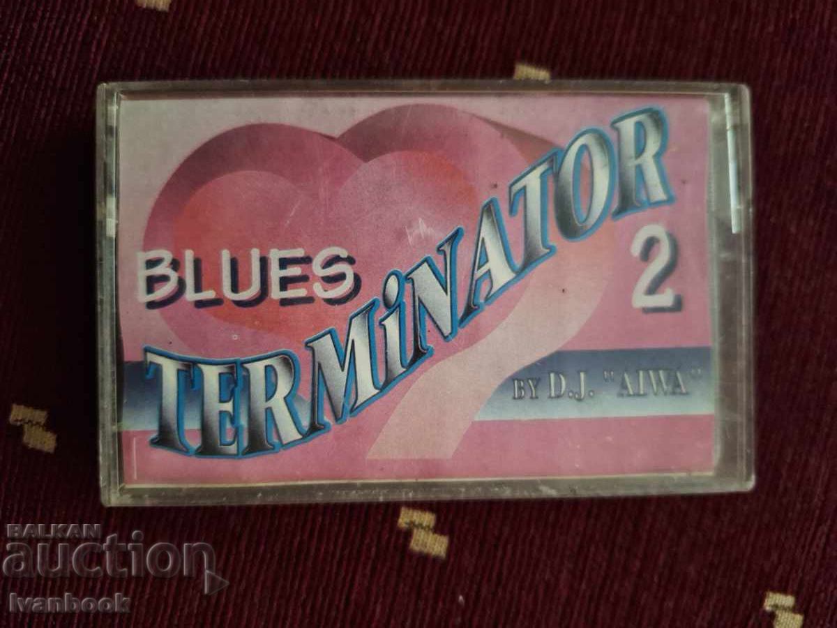 Аудио касета - Blues Terminator 2
