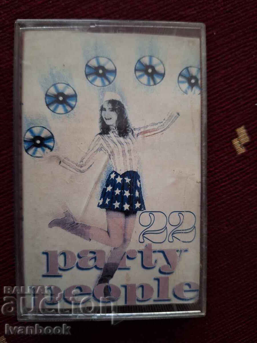 Аудио касета - Party people 22