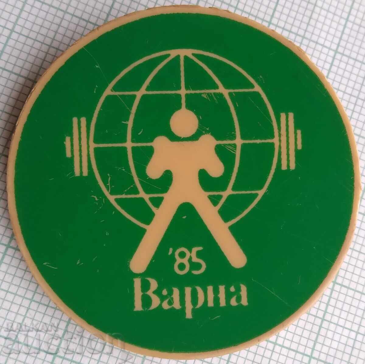 19402 Badges - Weightlifting Competitions Varna 1985