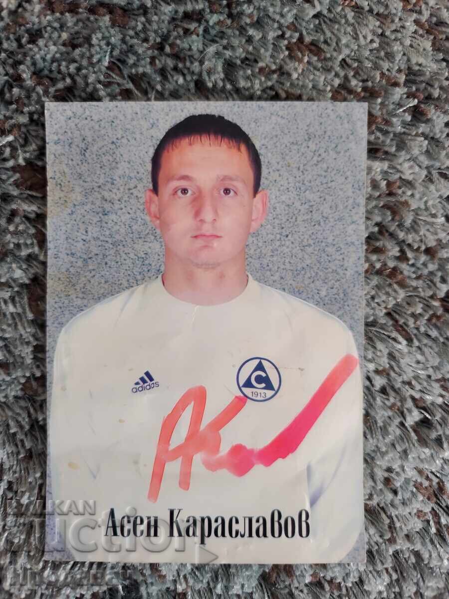 Автограф на Асен Караславов, ПФК Славия