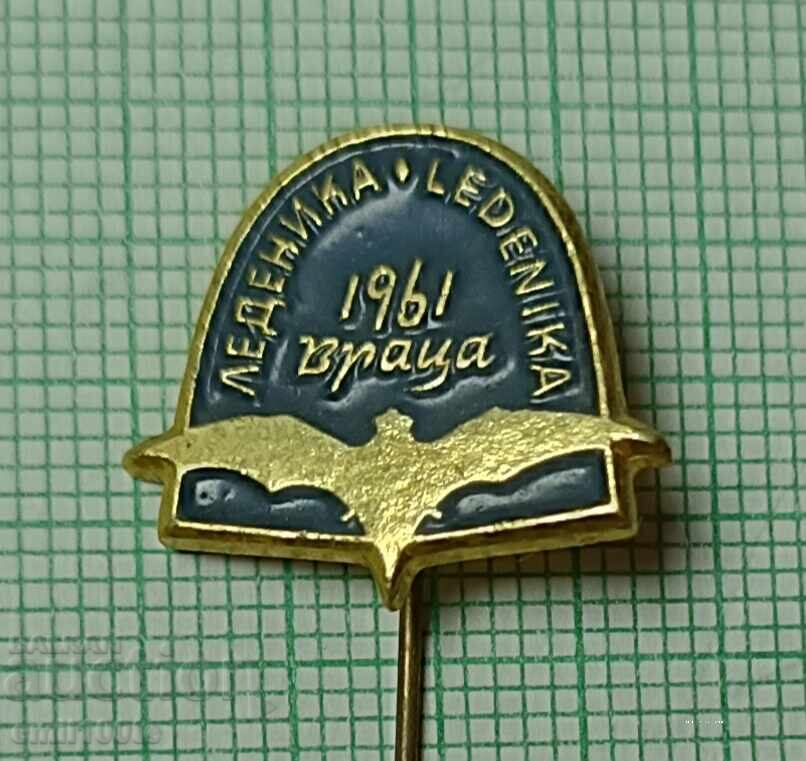Badge - Ledenika Cave BTS Vratsa Badge - Ledenika Cave BTS Vratsa
