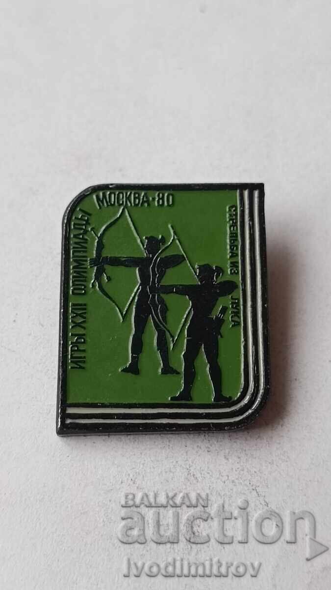 Σήμα XXII Ολυμπιακοί Αγώνες Μόσχα '80 Τοξοβολία