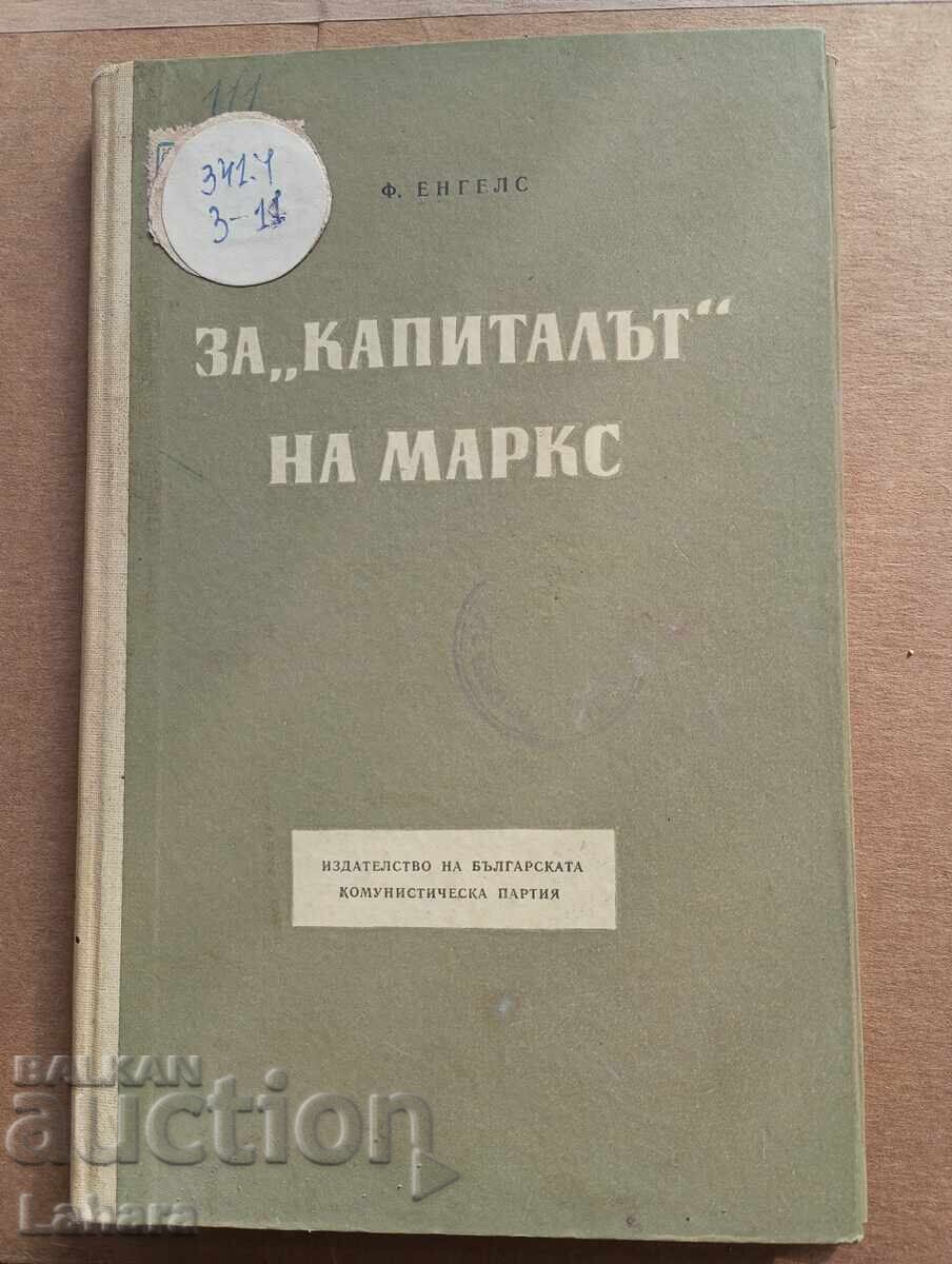 For the Capital by Marx - Friedrich Engels