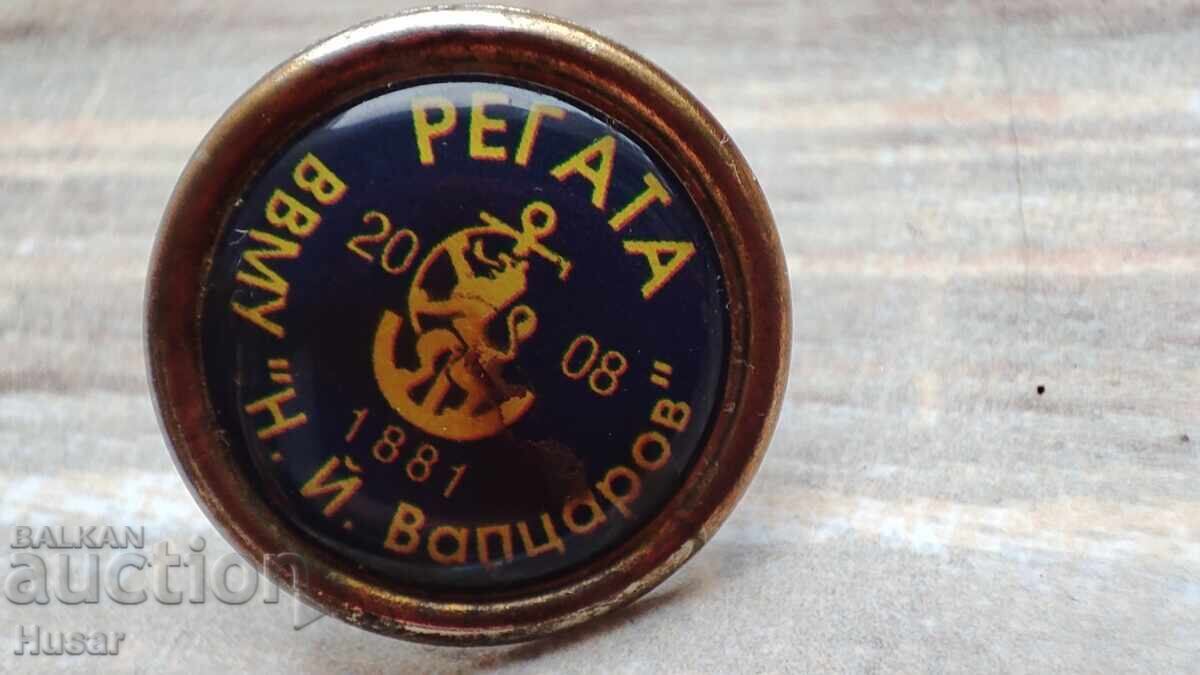 Рядка значка ВВМУ " Н. Й, Вапцаров" Варна с цена € 14.99 | 29.32 лв. Рядка значка ВВМУ " Н. Й, Вапцаров" Варна с цена € 14.99 | 29.32 лв.