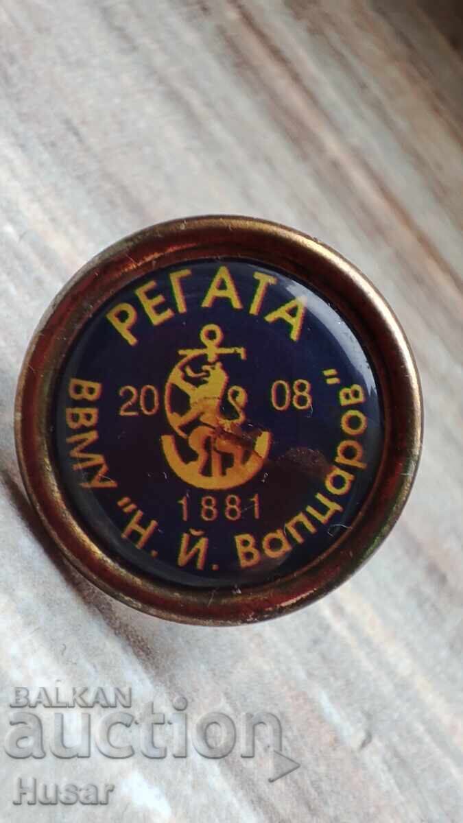 Рядка значка ВВМУ " Н. Й, Вапцаров" Варна Рядка значка ВВМУ " Н. Й, Вапцаров" Варна